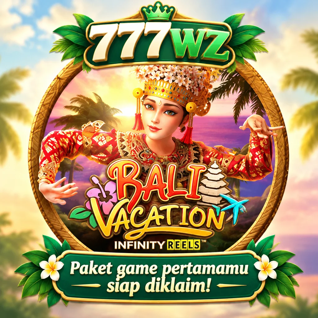 777wz · Bali Vacation